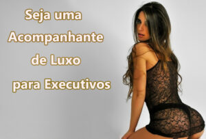 Vagas para Acompanhantes de Luxo